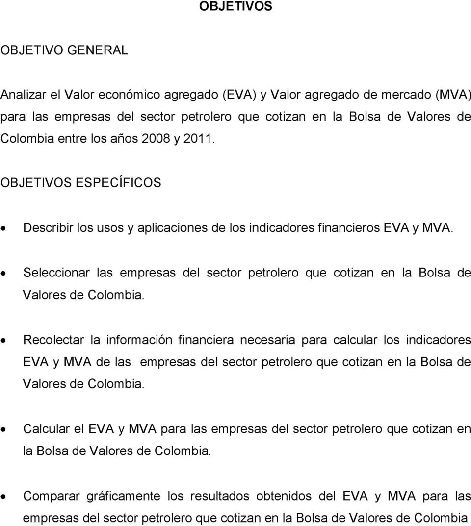 Seleccionar las empresas del sector petrolero que cotizan en la Bolsa de Valores de Colombia.