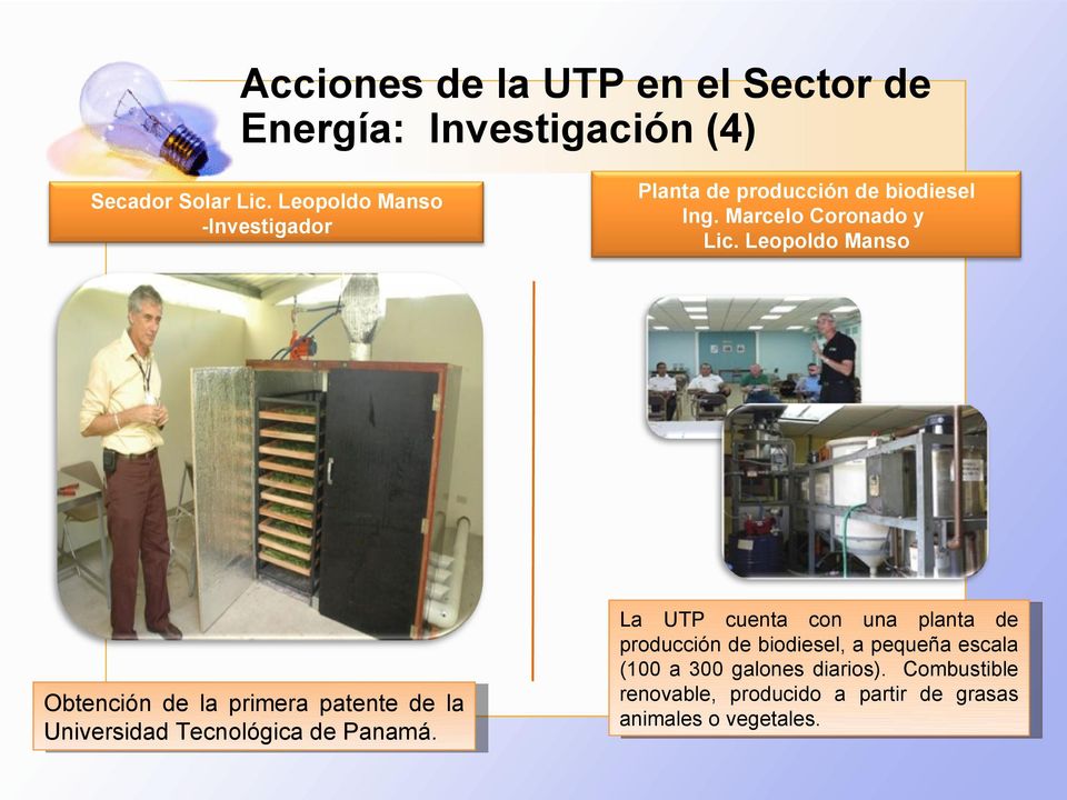 Planta de producción de biodiesel Ing. Marcelo Coronado y Lic.