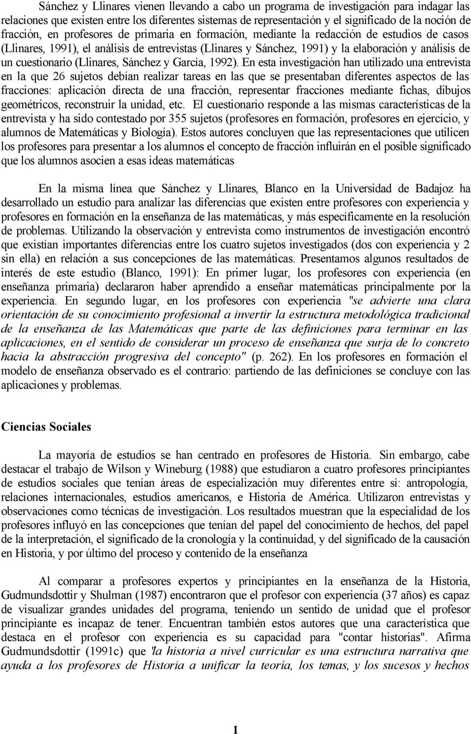 cuestionario (Llinares, Sánchez y García, 992).