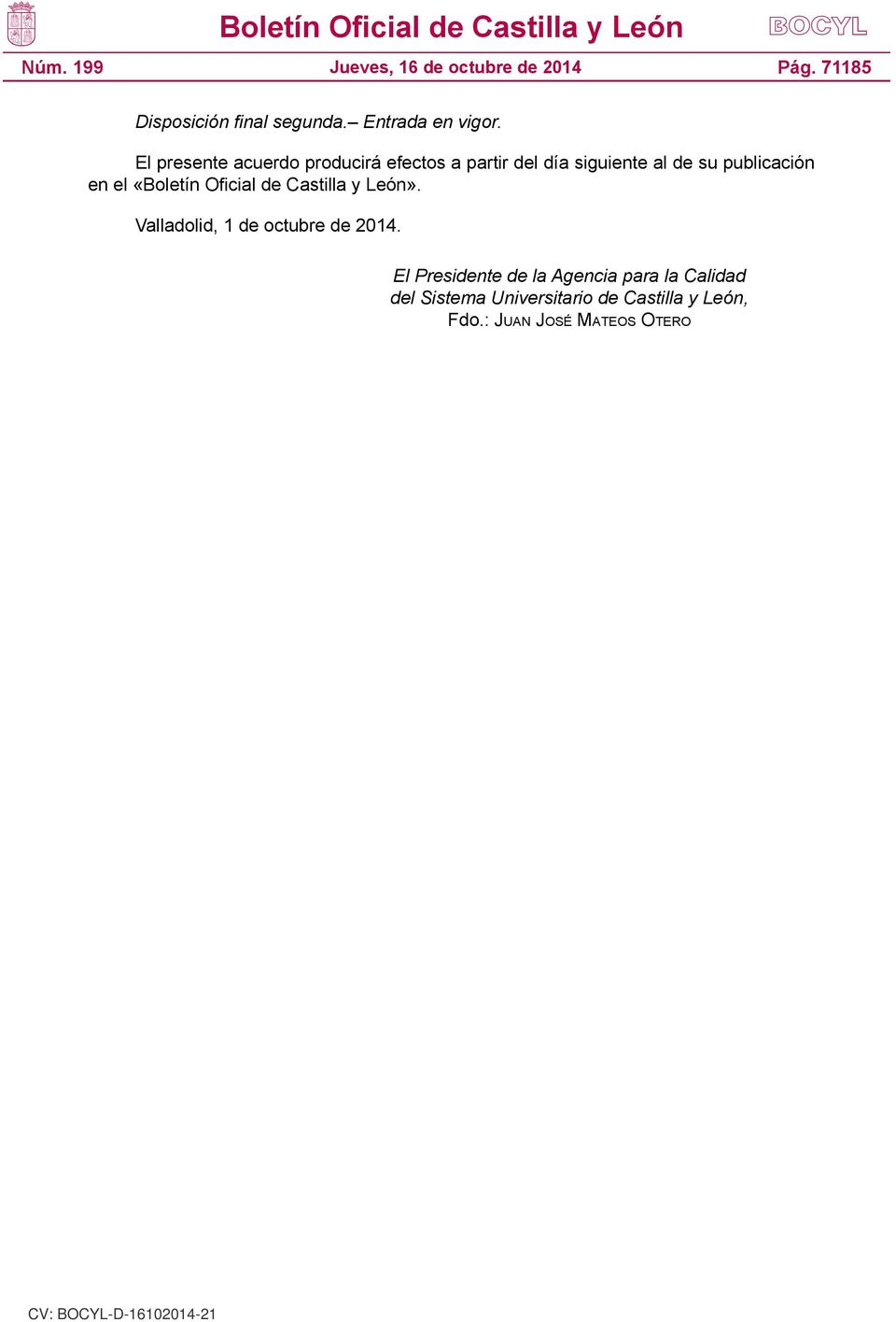 publicación en el «Boletín Oficial de Castilla y León».