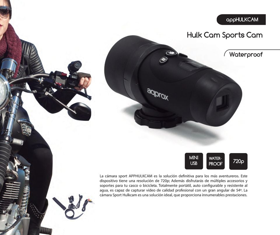 Este dispositivo tiene una resolución de 720p; Además disfrutarás de múltiples accesorios y soportes para tu casco o