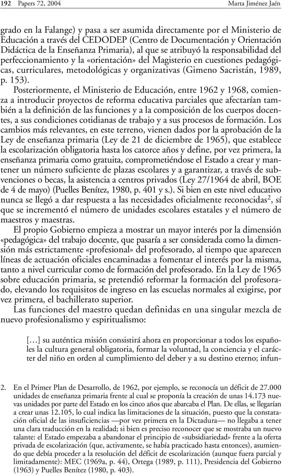 Sacristán, 1989, p. 153).
