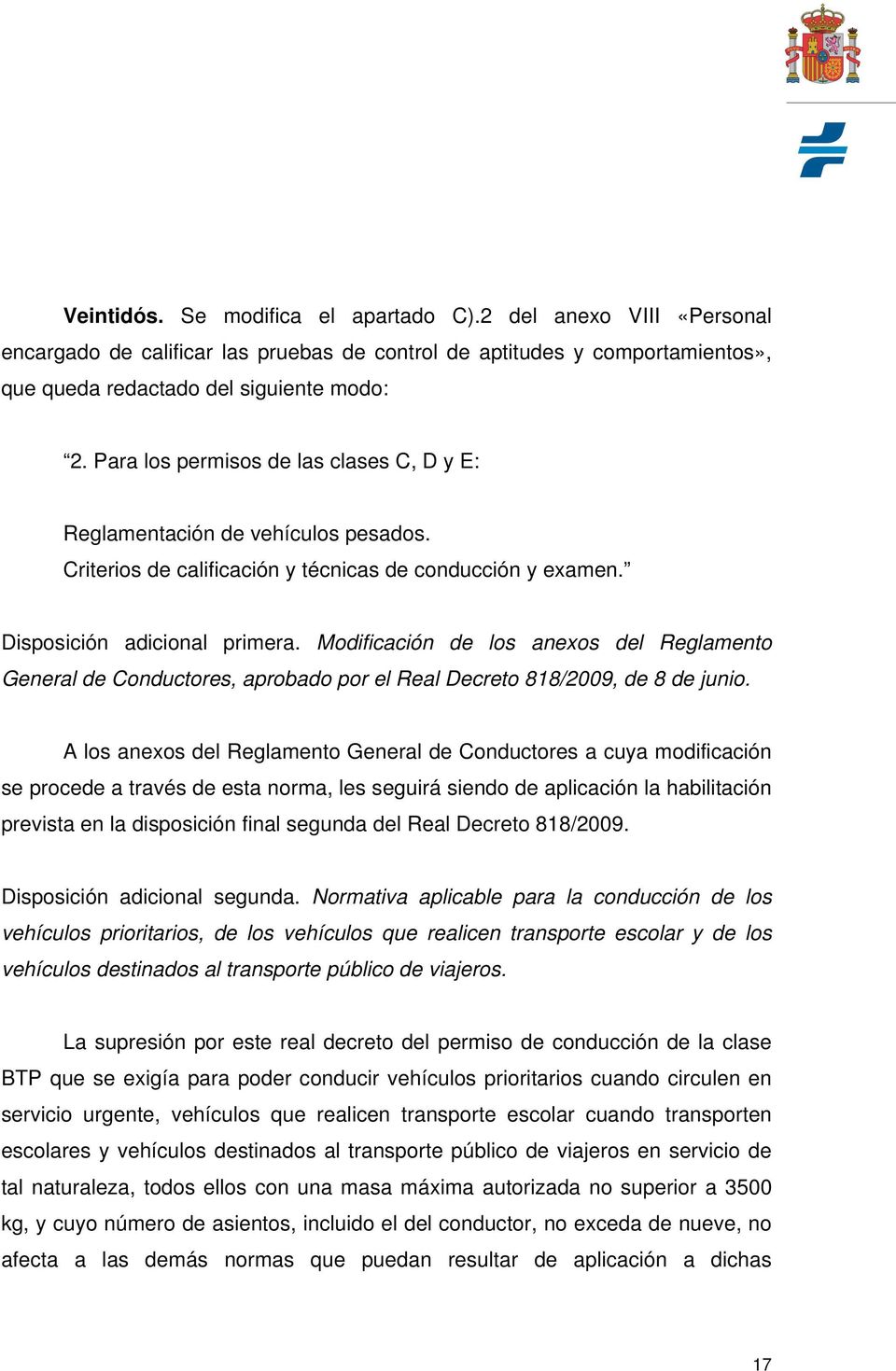 Modificación de los anexos del Reglamento General de Conductores, aprobado por el Real Decreto 818/2009, de 8 de junio.