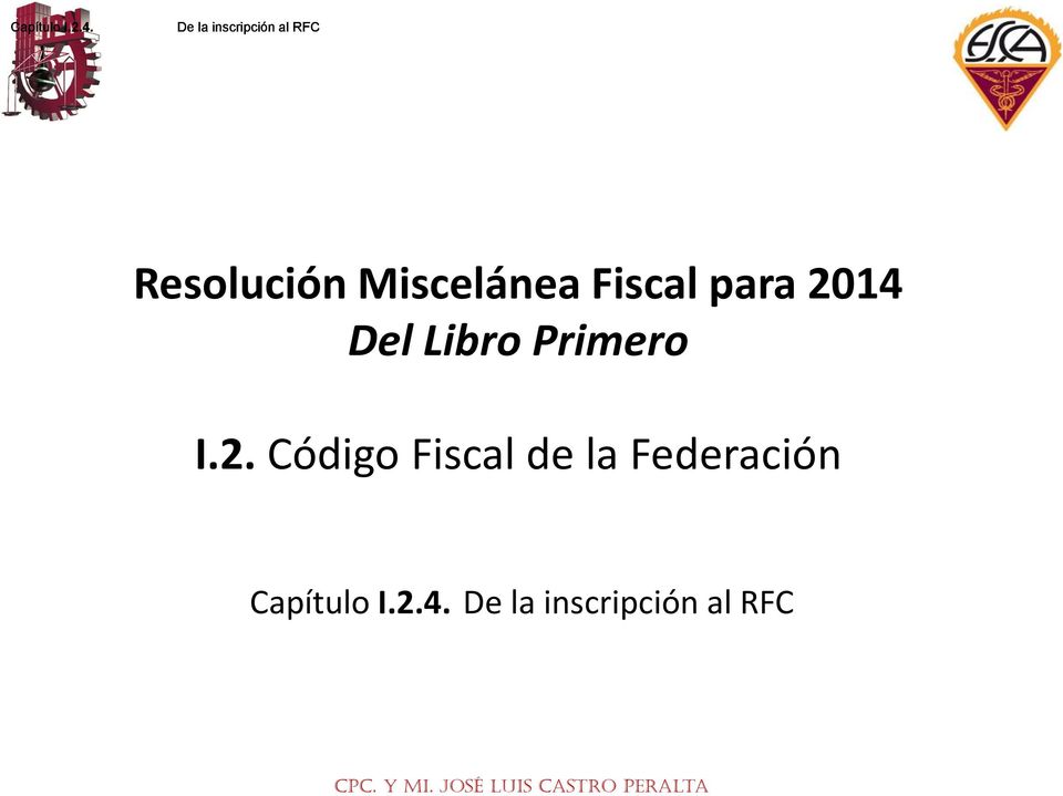 Miscelánea Fiscal para 2014 Del Libro