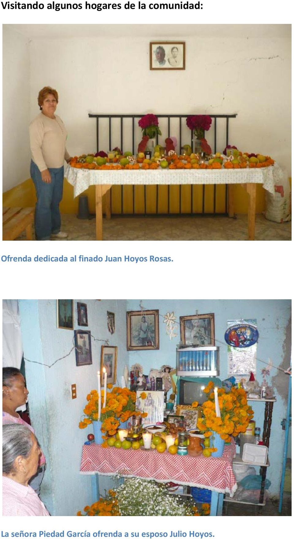 finado Juan Hoyos Rosas.