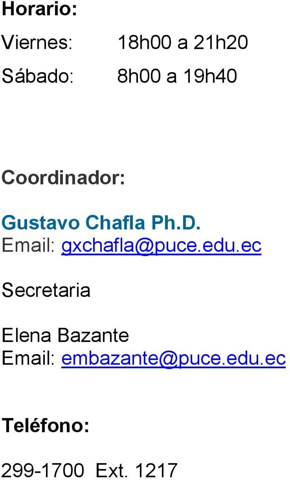 Email: gxchafla@puce.edu.