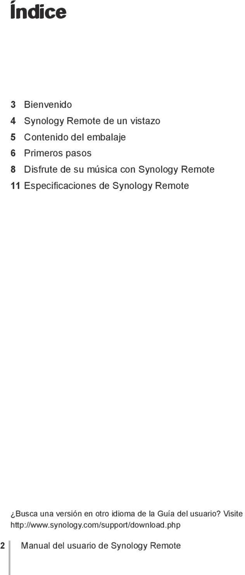 Synology Remote Busca una versión en otro idioma de la Guía del usuario?