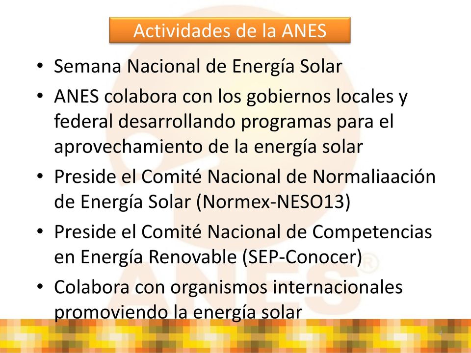 Nacional de Normaliaación de Energía Solar (Normex-NESO13) Preside el Comité Nacional de