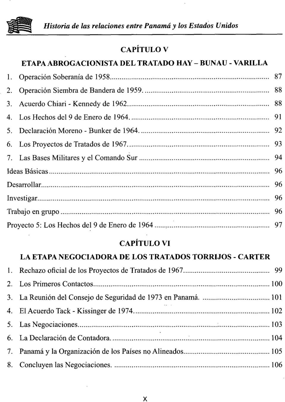 Los Proyectos de Tratados de 1967 93 7.
