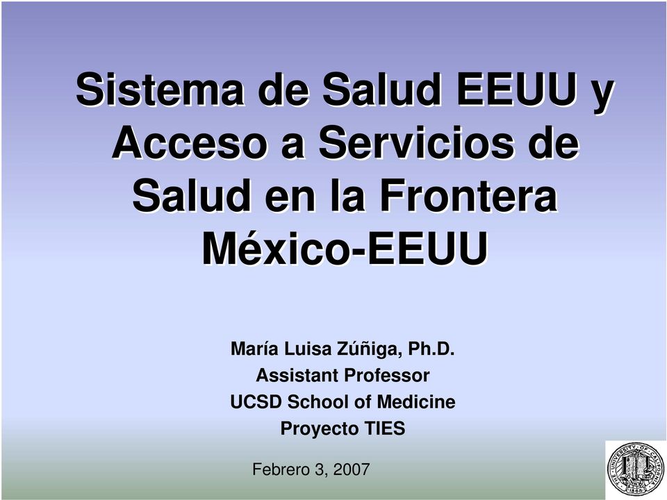 Luisa Zúñiga, Ph.D.