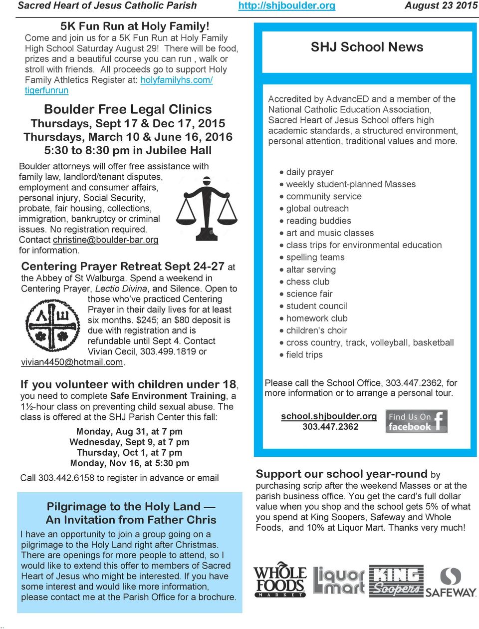 com/ tigerfunrun Boulder Free Legal Clinics Thursdays, Sept 17 & Dec 17, 2015 Thursdays, March 10 & June 16, 2016 5:30 to 8:30 pm in Jubilee Hall Boulder attorneys will offer free assistance with