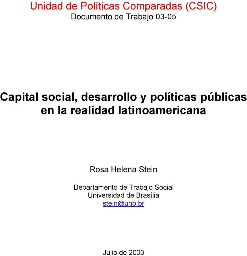 realidad latinoamericana Rosa Helena Stein Departamento de