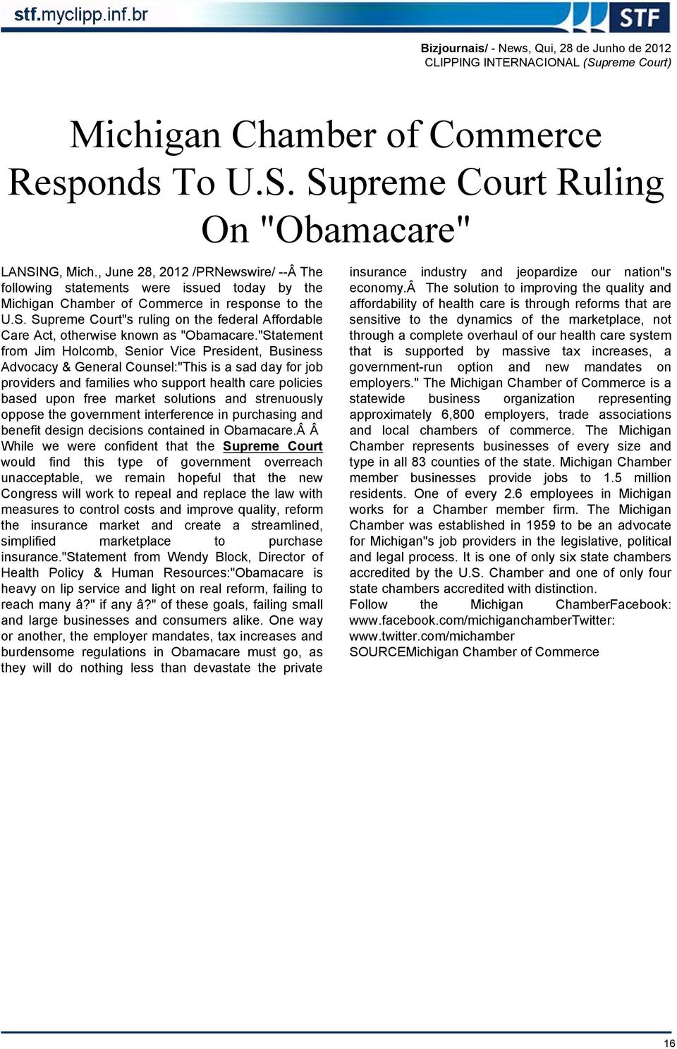 Supreme Court"s ruling on the federal Affordable Care Act, otherwise known as "Obamacare.