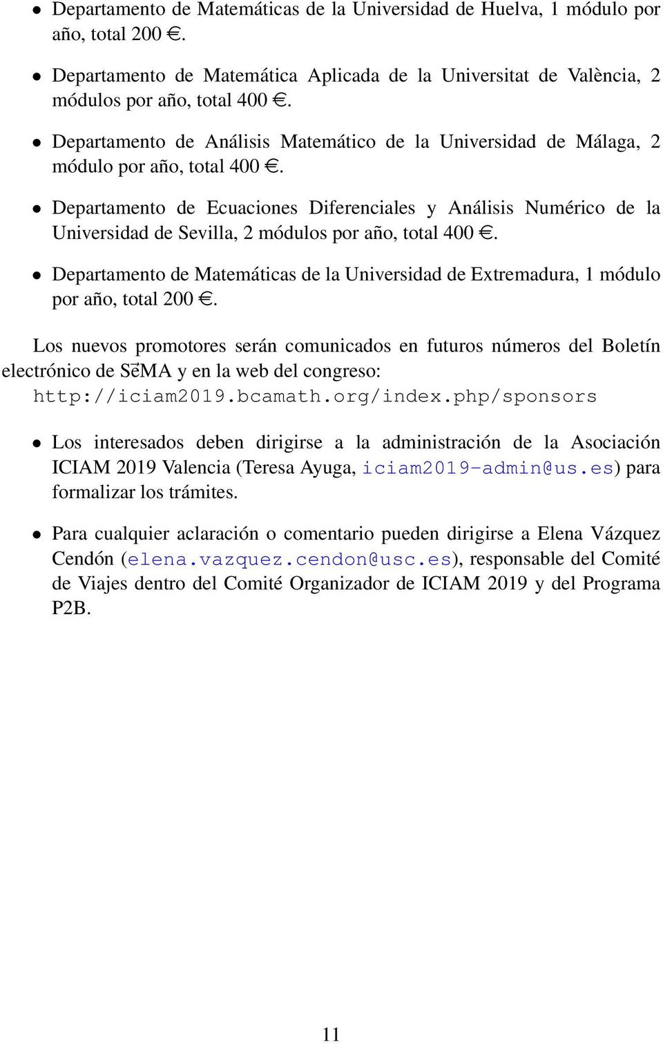 Departamento de Ecuaciones Diferenciales y Análisis Numérico de la Universidad de Sevilla, 2 módulos por año, total 400 e.