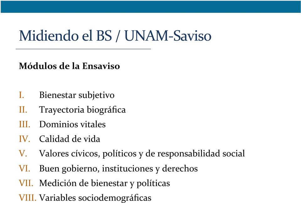 Valores cívicos, políticos y de responsabilidad social VI.