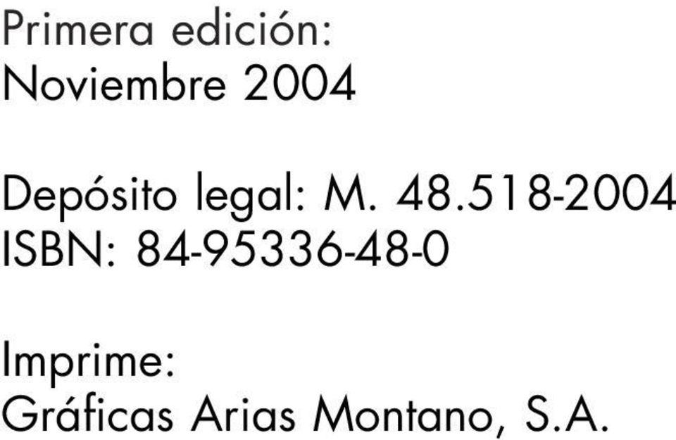 518-2004 ISBN: 84-95336-48-0