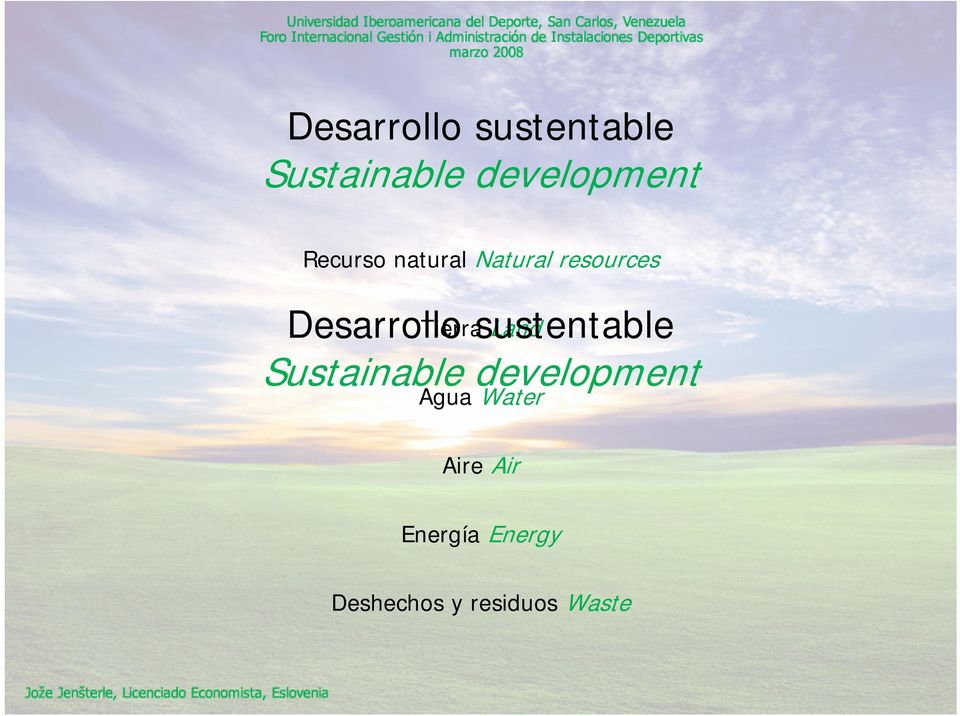 Tierra sustentable Land Sustainable development