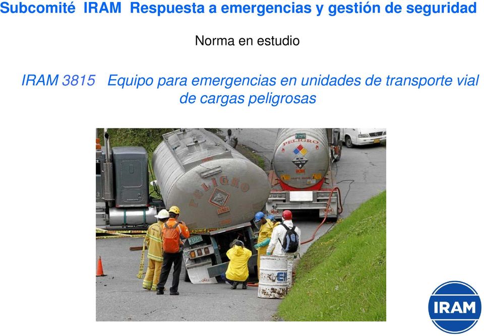 IRAM 3815 Equipo para emergencias en