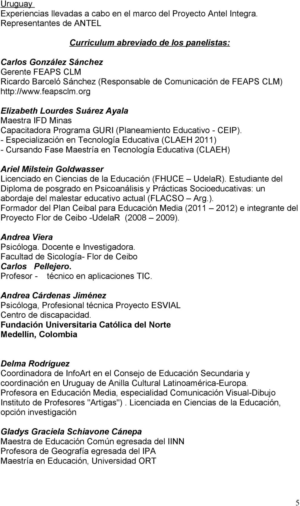 org Elizabeth Lourdes Suárez Ayala Maestra IFD Minas Capacitadora Programa GURI (Planeamiento Educativo - CEIP).
