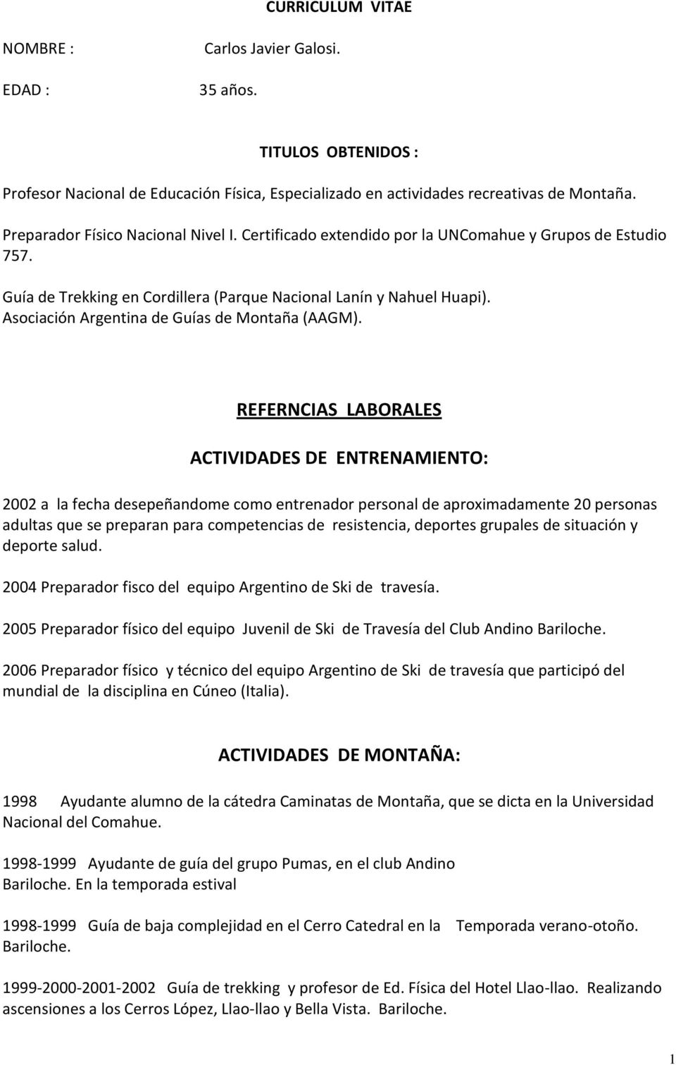 Asociación Argentina de Guías de Montaña (AAGM).