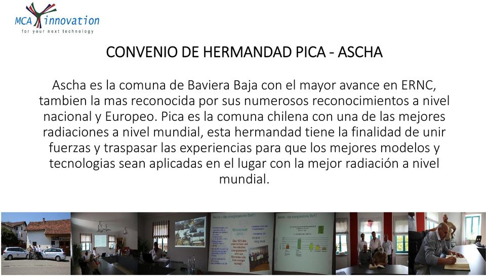 Pica es la comuna chilena con una de las mejores radiaciones a nivel mundial, esta hermandad tiene la finalidad