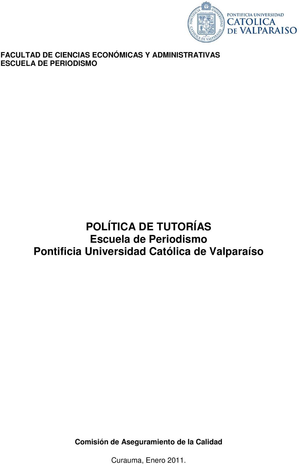 Periodismo Pontificia Universidad Católica de