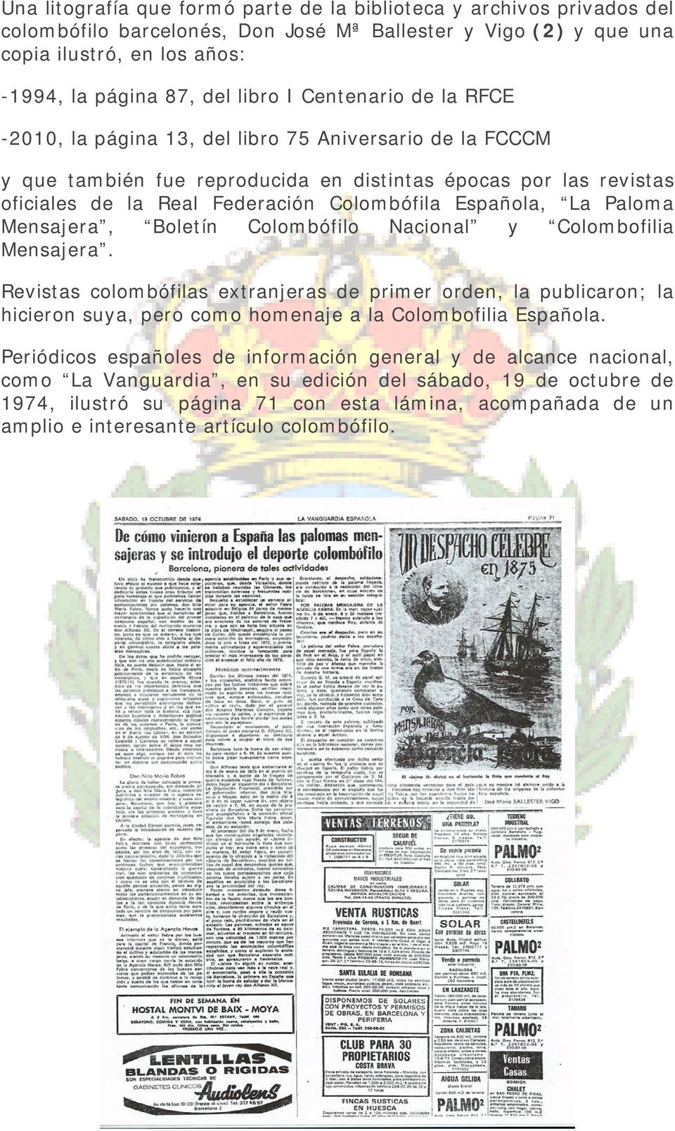 Española, La Paloma Mensajera, Boletín Colombófilo Nacional y Colombofilia Mensajera.