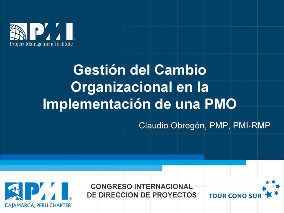 Claudio Obregón, PMP, PMI-RMP