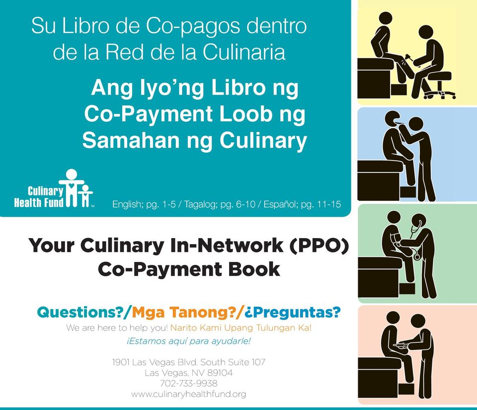 11-15 Your Culinary In-Network (PPO) Co-Payment Book Questions?/Mga Tanong?/ Preguntas?