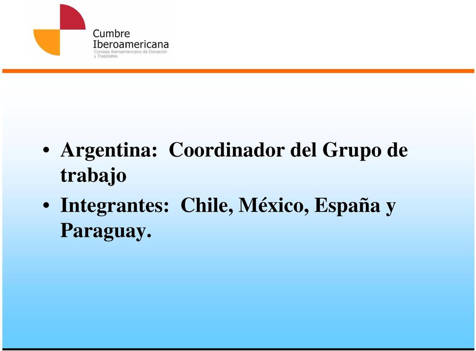 Integrantes: Chile,