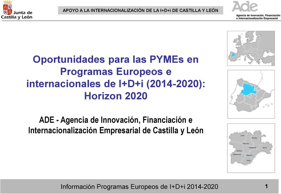 Horizon 2020 ADE - Agencia de Innovación, Financiación e Internacionalización