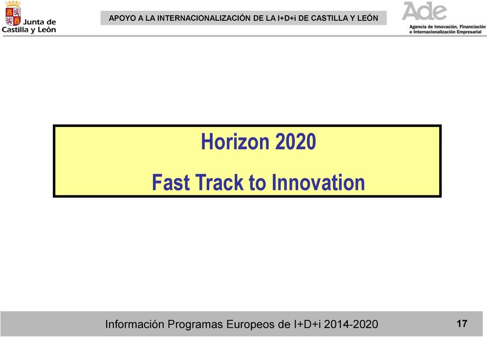 Fast Track to Innovation Información