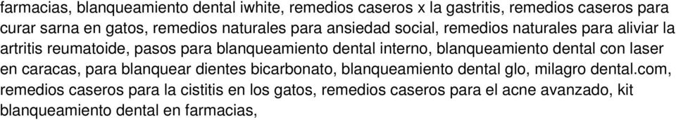 interno, blanqueamiento dental con laser en caracas, para blanquear dientes bicarbonato, blanqueamiento dental glo, milagro