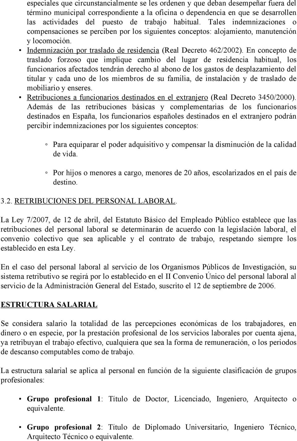 Indemnización por traslado de residencia (Real Decreto 462/2002).