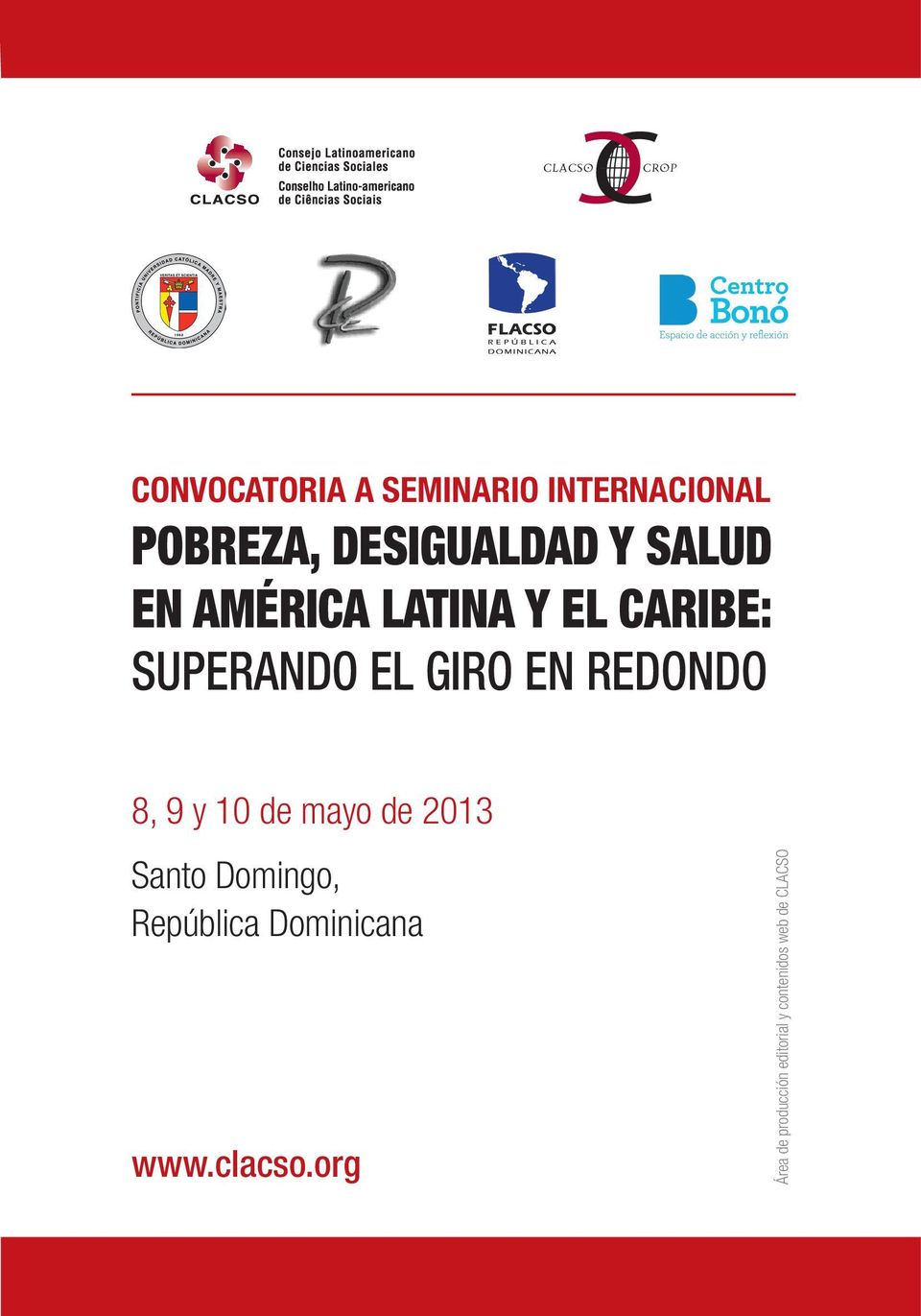 redondo 8, 9 y 10 de mayo de 2013 Santo Domingo, República