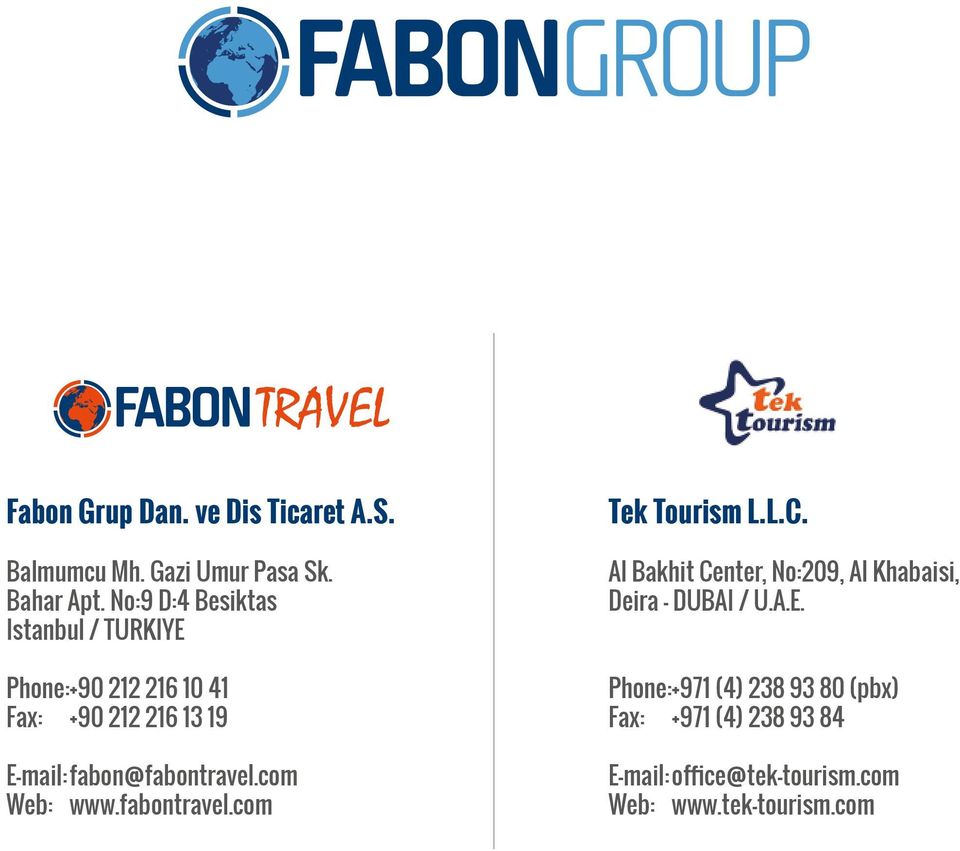 fabon@fabontravel.com Web: www.fabontravel.com Tek Tourism L.L.C.