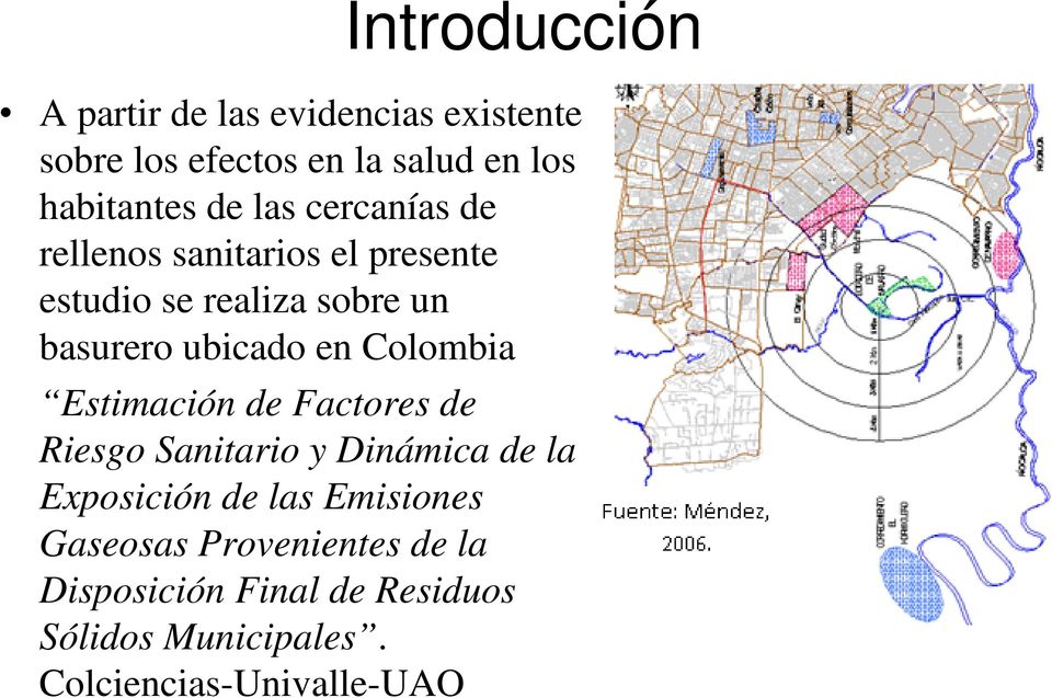 Colombia Estimación de Factores de Riesgo Sanitario y Dinámica de la Exposición de las Emisiones