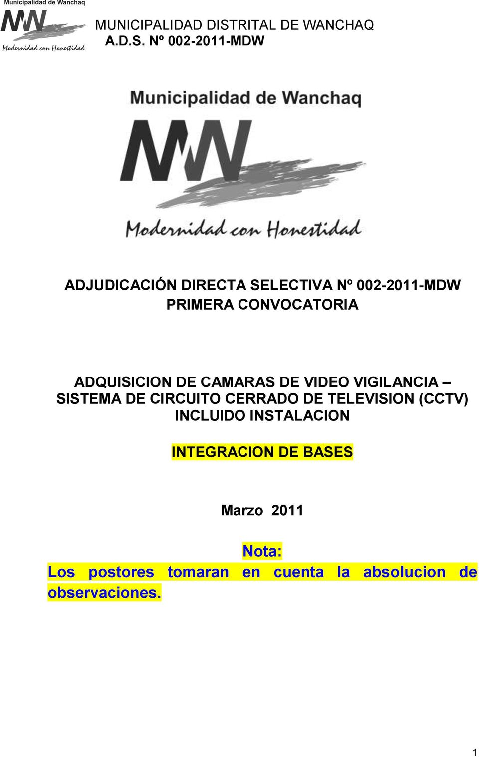 DE TELEVISION (CCTV) INCLUIDO INSTALACION INTEGRACION DE BASES Marzo