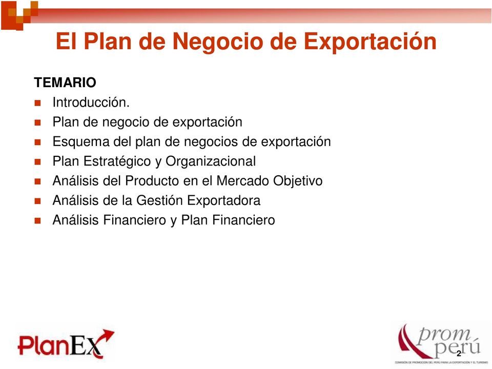 exportación Plan Estratégico y Organizacional Análisis del Producto en