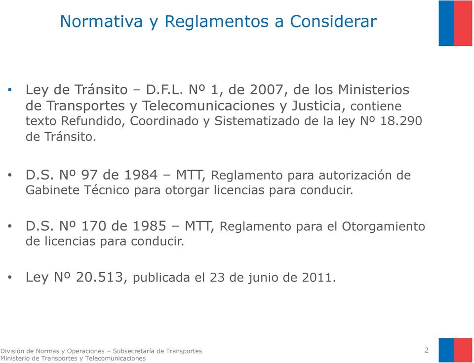 Nº 1, de 2007, de los Ministerios de Transportes y Telecomunicaciones y Justicia, contiene texto Refundido, Coordinado