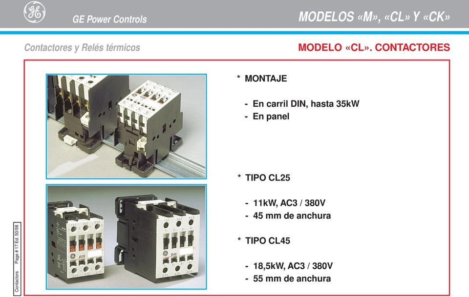 - En panel * TIPO CL25-11kW, AC3 / 380V - 45 mm de