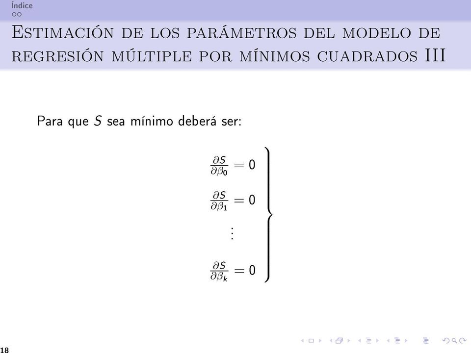 mínimos cuadrados III Para que S sea