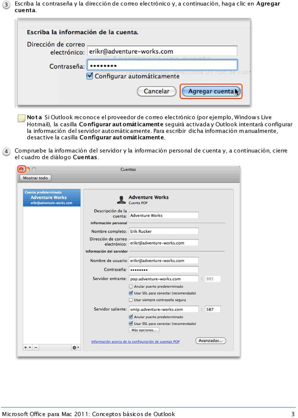 Outlook intentará configurar la información del servidor automáticamente.