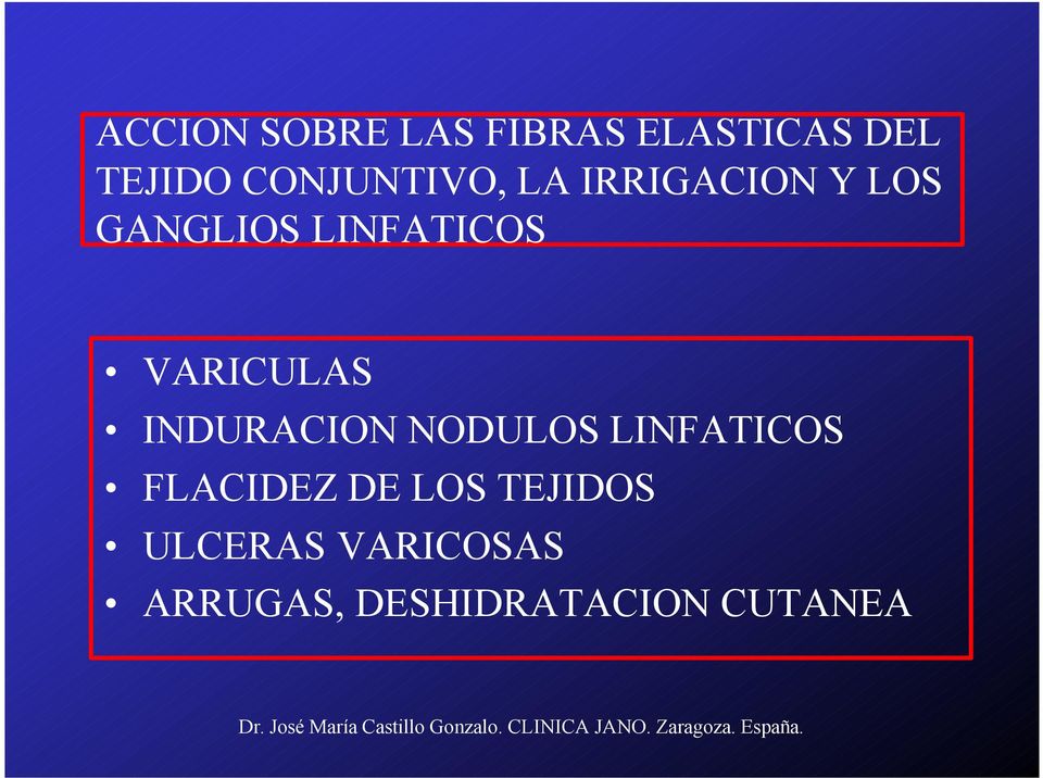 VARICULAS INDURACION NODULOS LINFATICOS FLACIDEZ DE