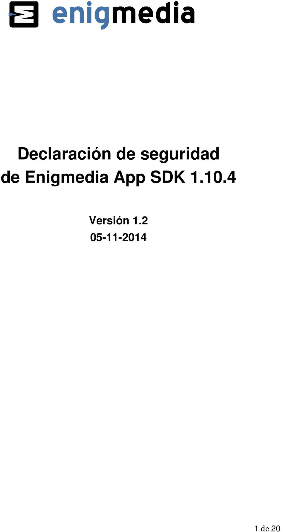 Enigmedia App SDK 1.