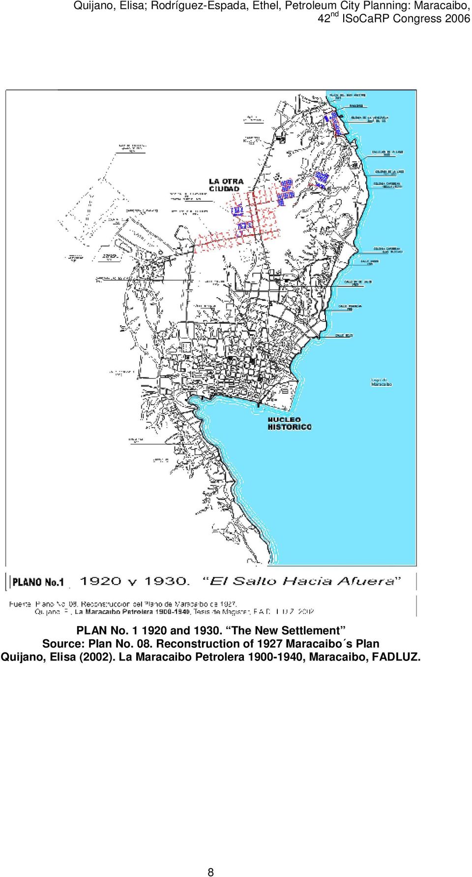 Reconstruction of 1927 Maracaibo s Plan