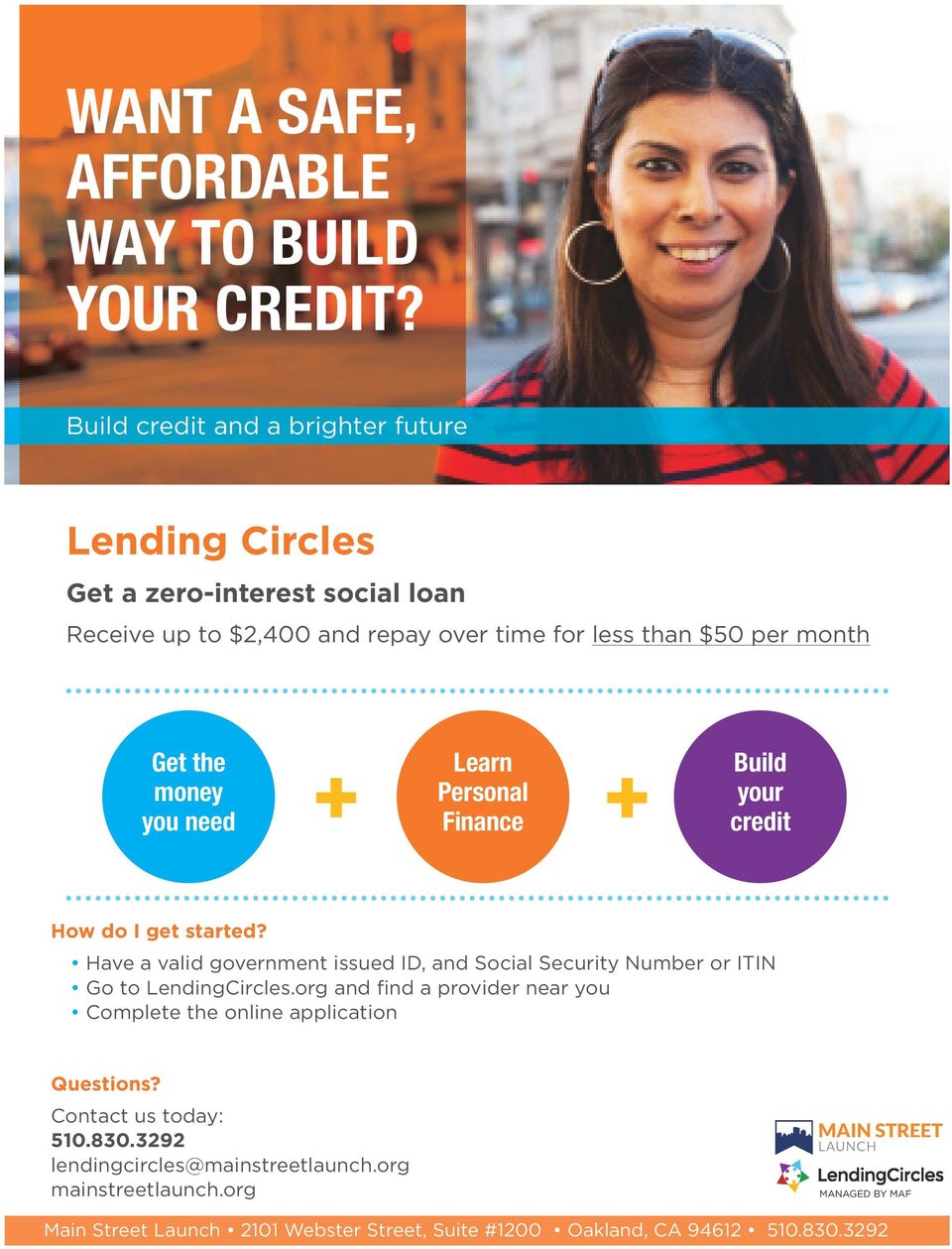 less than $50 per month Get the money you need Learn Personal Finance Build your credit How do I get started?