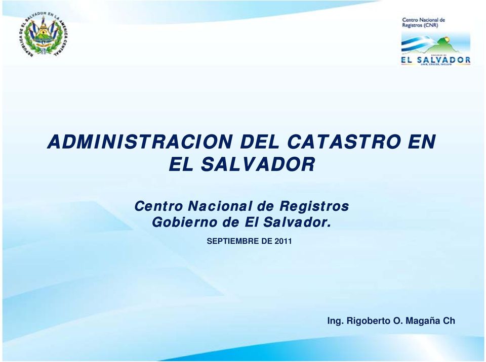 Registros Gobierno de El Salvador.