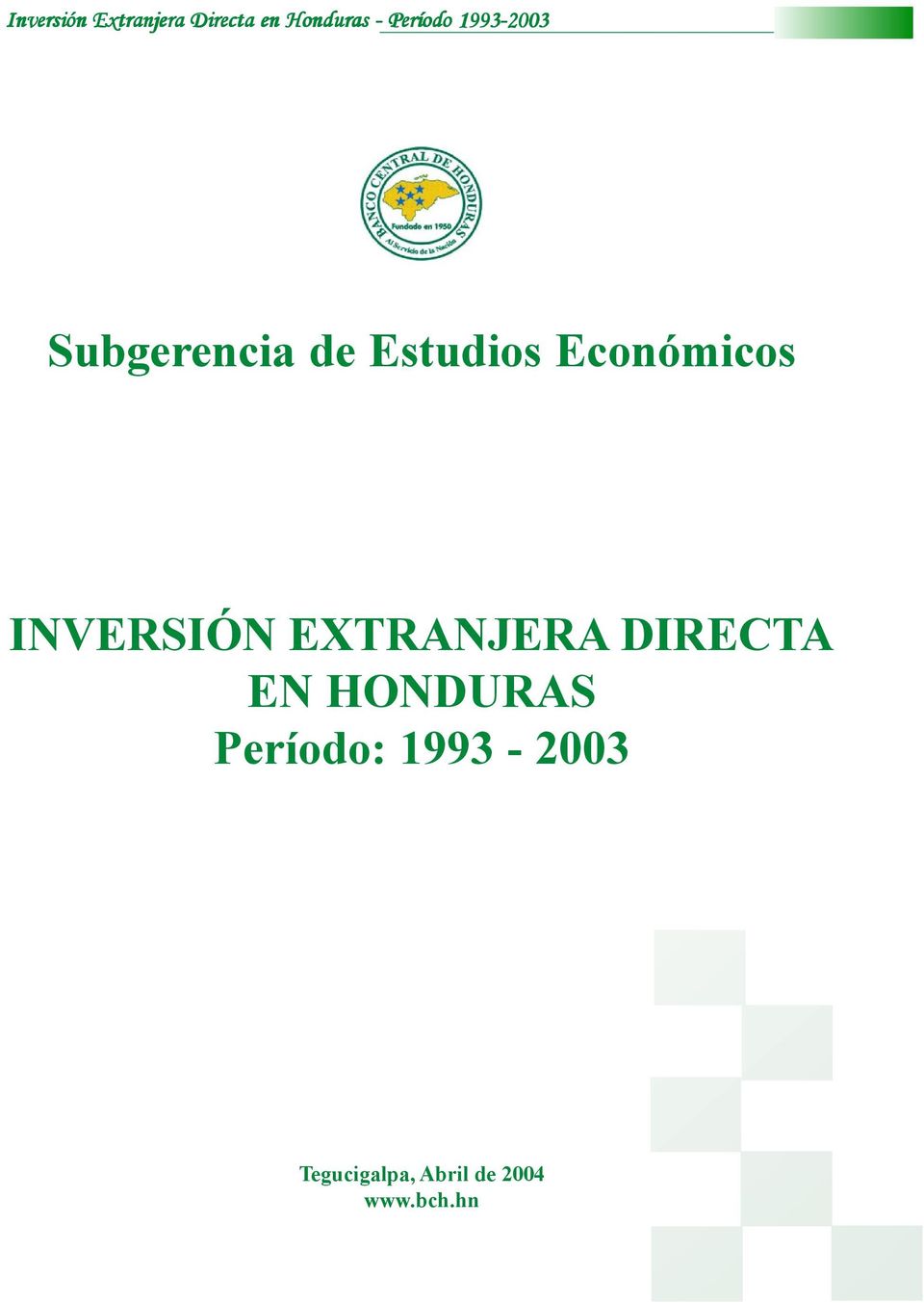 Económicos INVERSIÓN EXTRANJERA DIRECTA EN