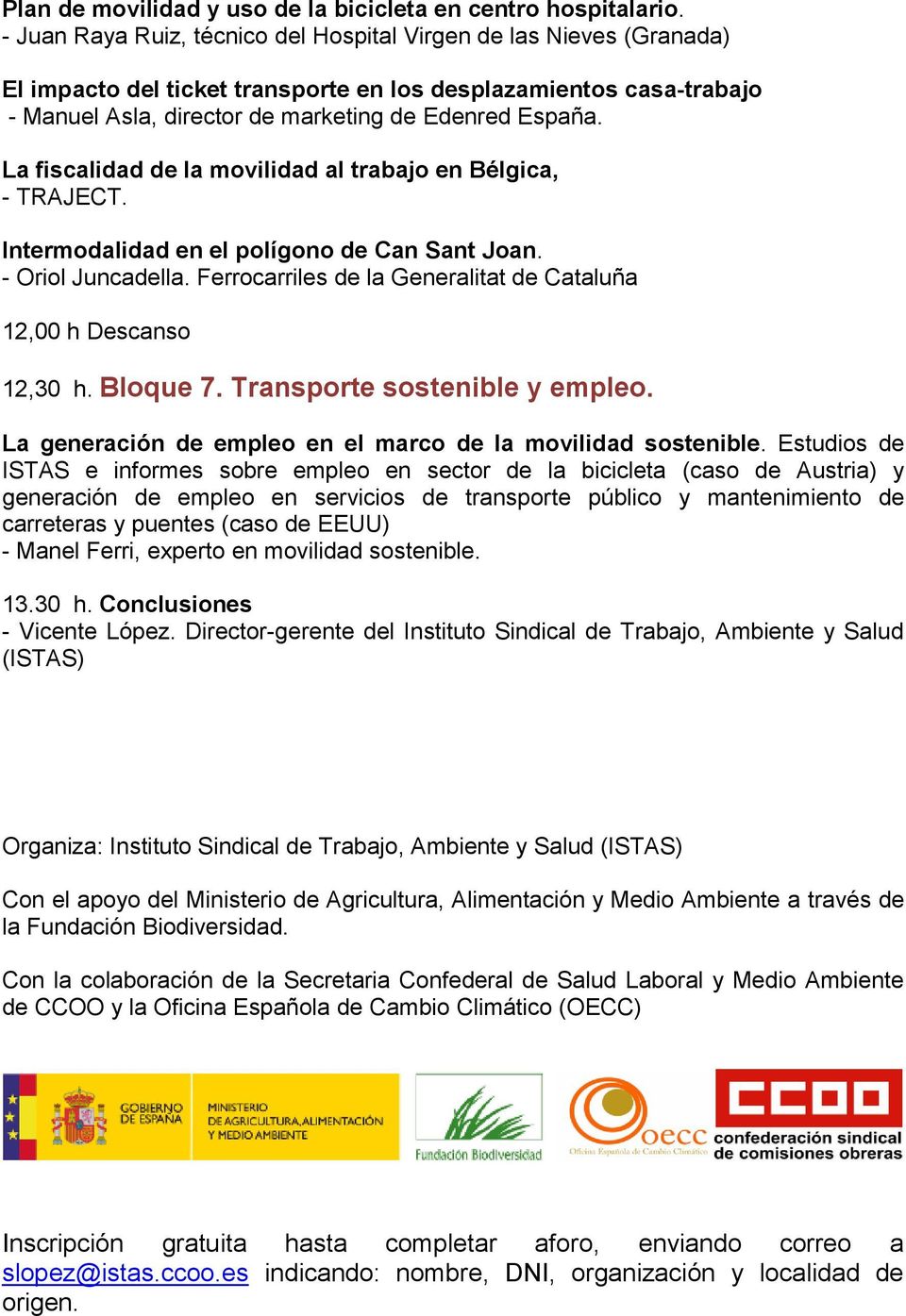 La fiscalidad de la movilidad al trabajo en Bélgica, - TRAJECT. Intermodalidad en el polígono de Can Sant Joan. - Oriol Juncadella.